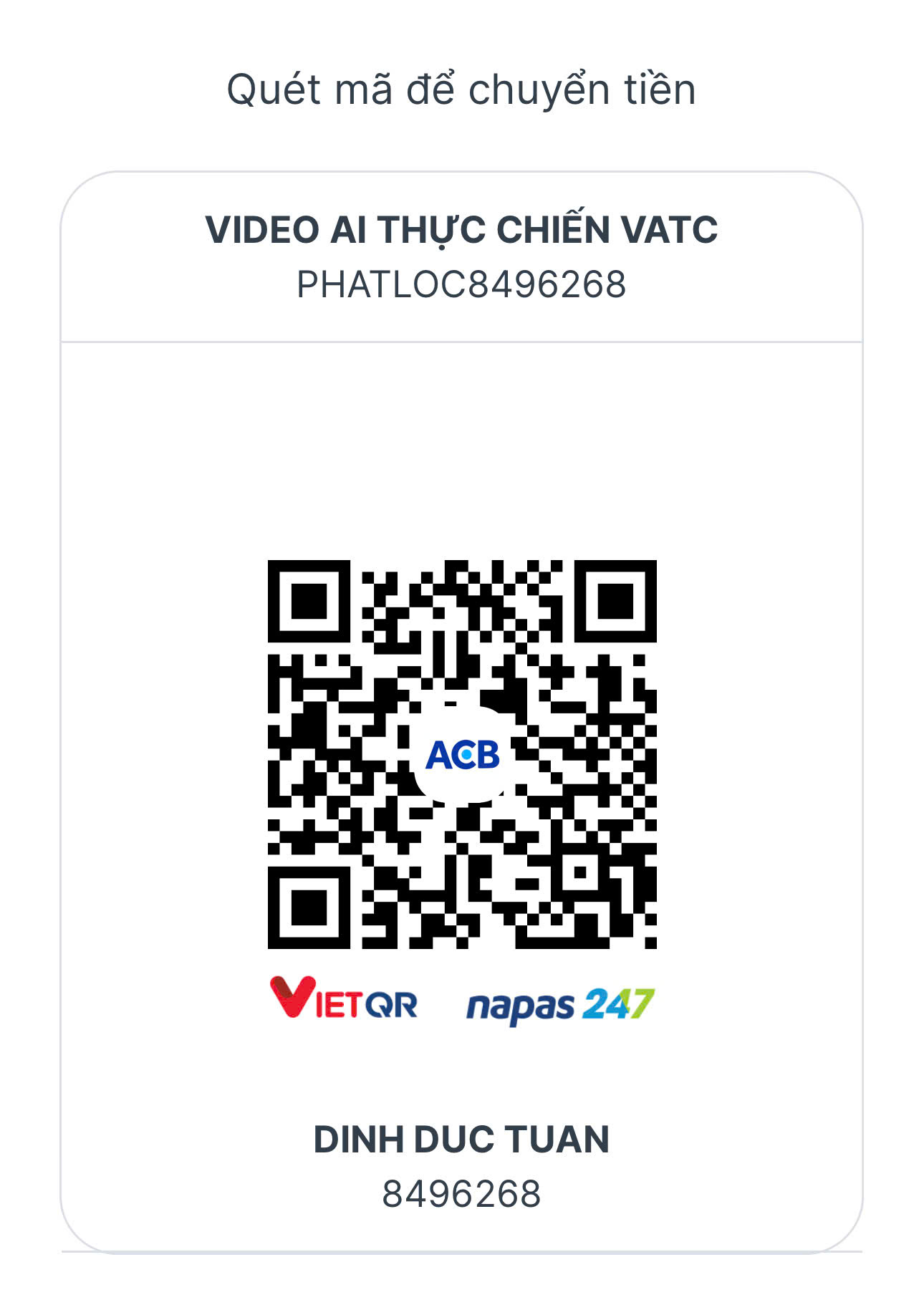 Mã VietQR ACB chuyển khoản đến DINH DUC TUAN 8496268